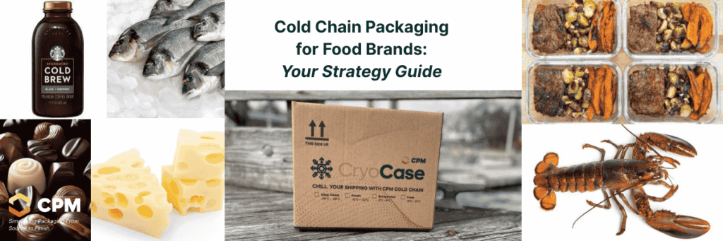 Cold Chain Packaging for Food Brands